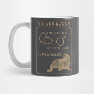 Goo Goo G'joob Mug